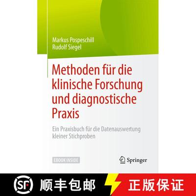 【3-4周达】Methoden für die klinische Forschung und diagnostische Praxis: Ein Praxisbuch für die Da... [9783662547250]