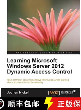 预订 Learning Microsoft Windows Server 2012 Dynamic Access Control [9781782178187]