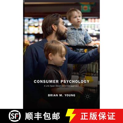 【3-4周达】Consumer Psychology : A Life Span Developmental Approach [9783030081294]