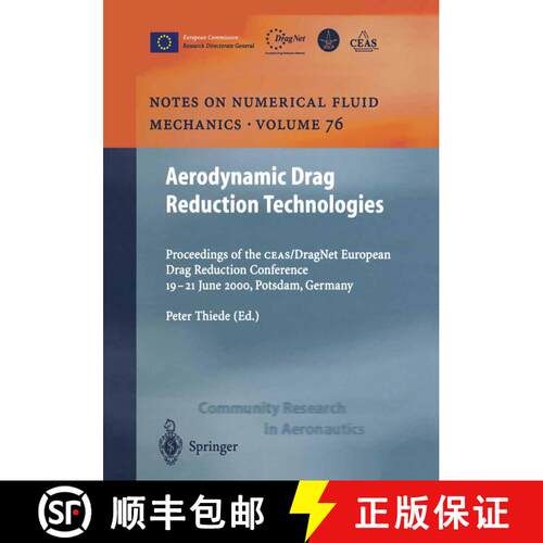 【3-4周达】Aerodynamic Drag Reduction Technologies : Proceedings of the CEAS/DragNet European Drag Re... [9783642075414]