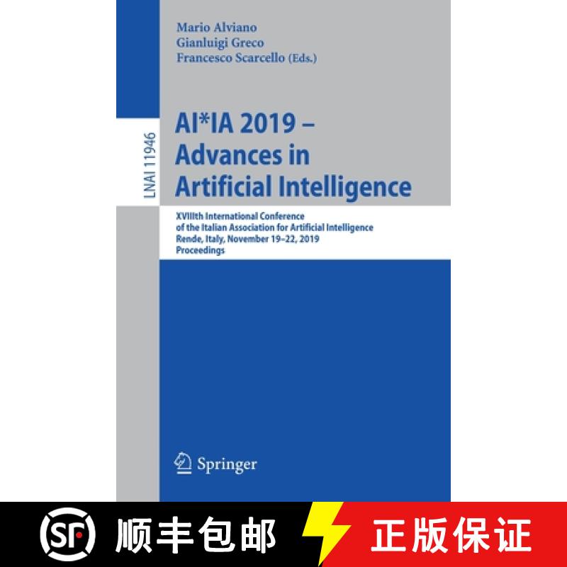 【3-4周达】AI*IA 2019 – Advances in Artificial Intelligence: XVIIIth International Conference of the... [9783030351656]