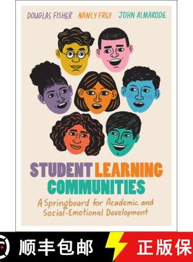 预订 Student Learning Communities: A Springboard for Academic and Social-Emotional Development [9781416629658]