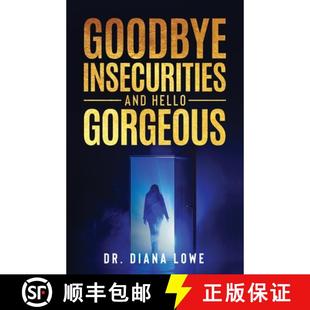 【3-4周达】Goodbye Insecurities and Hello Gorgeous [9781961650268]
