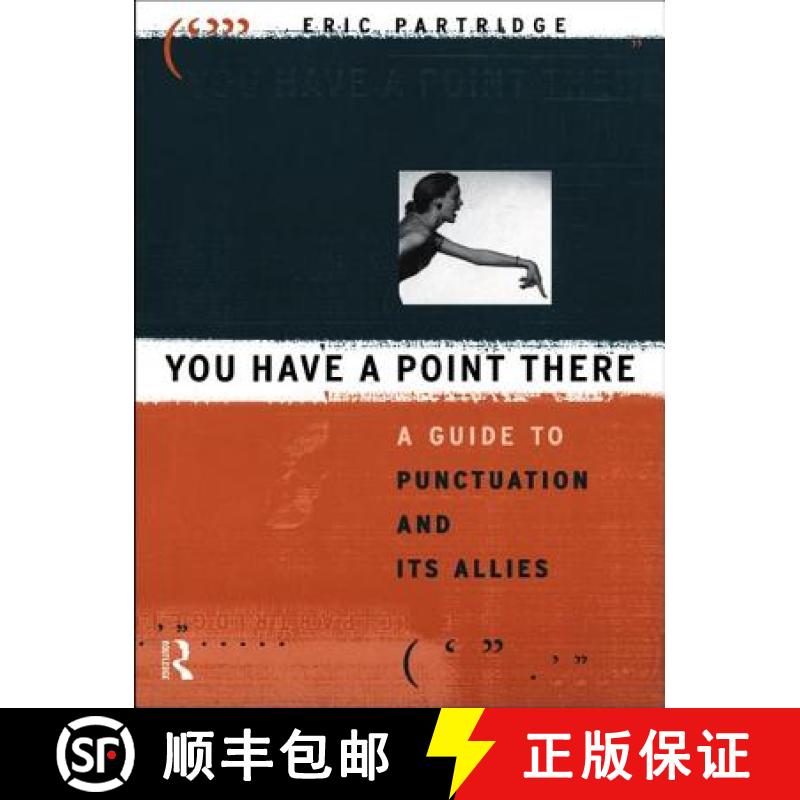 【3-4周达】You Have a Point There: A Guide to Punctuation and Its Allies [9781138134768]