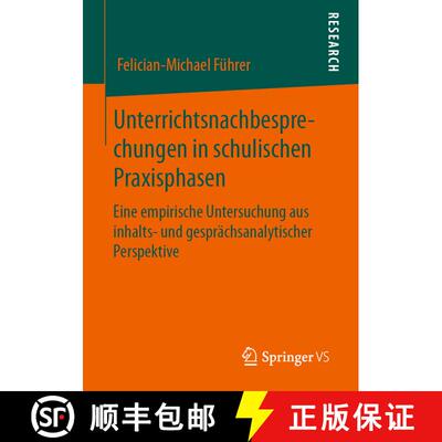 【3-4周达】Unterrichtsnachbesprechungen in schulischen Praxisphasen : Eine empirische Untersuchung au... [9783658299583]