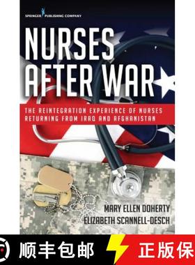 【3-4周达】Nurses After War : The Reintegration Experience of Nurses Returning from Iraq and Afghanistan [9780826194138]