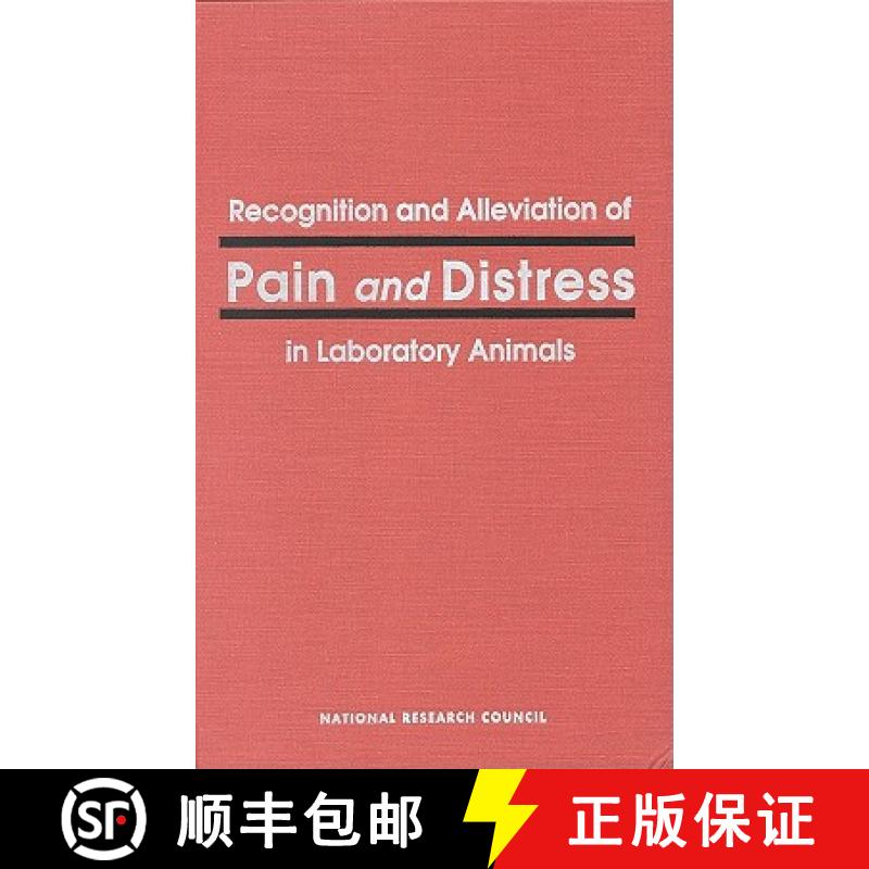 【3-4周达】Recognition and Alleviation of Pain and Distress in Laboratory Animals [9780309075251]