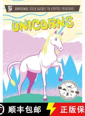 【3-4周达】Abnormal Field Guides to Cryptic Creatures:  Unicorns [9780716647898]
