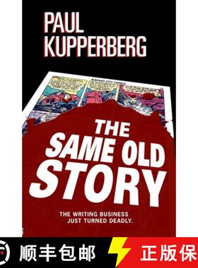 预订 The Same Old Story [9780615847870]