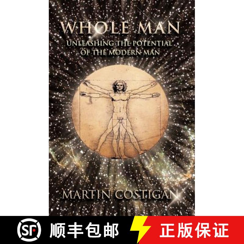 【3-4周达】Whole Man: Unleashing the Potential of the Modern Man [9781452537962]