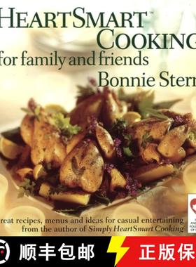 【3-4周达】Heartsmart Cooking for Family and Friends: Great Recipes, Menus and Ideas for Casual Enter... [9780679310037]