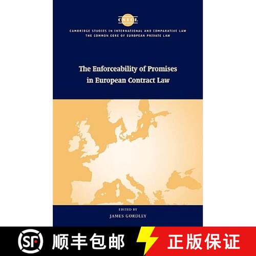 预订 Enforceability of Promises in European Contract Law: - The Enforceability of Promises in Europea... [9780521108683]