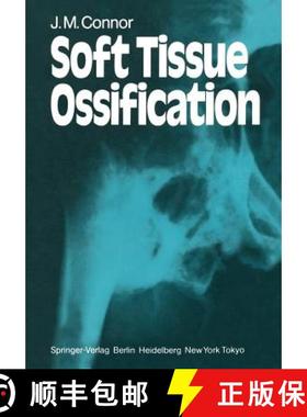 【3-4周达】Soft Tissue Ossification [9781447113454]