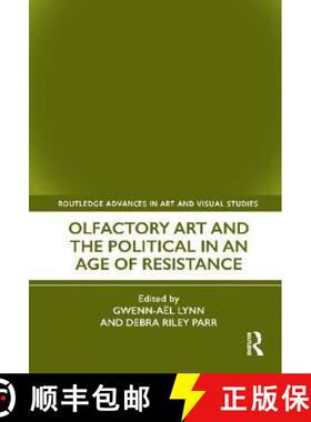 【3-4周达】Olfactory Art and the Political in an Age of Resistance [9780367544751]