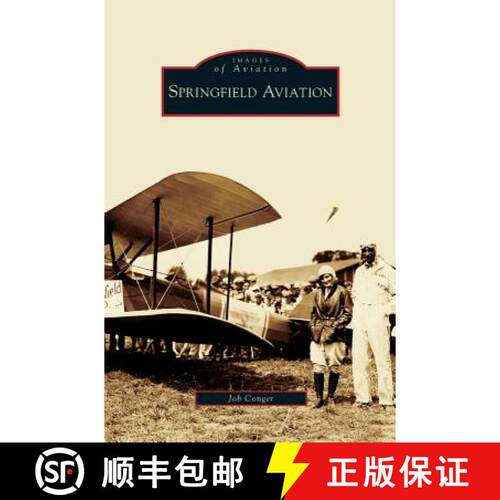 【3-4周达】精装 Springfield Aviation [9781531639914]