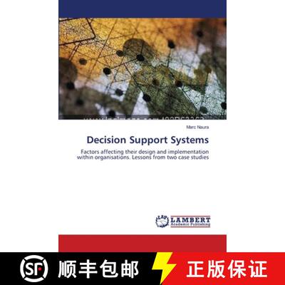 【3-4周达】Decision Support Systems: Factors affecting their design and implementation within organis... [9783659522895]