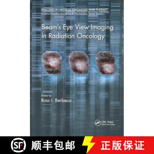 【3-4周达】Beam's Eye View Imaging in Radiation Oncology [9780367781934]