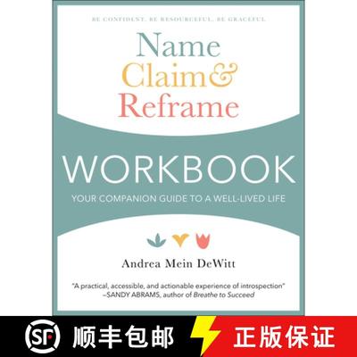 【3-4周达】Name, Claim & Reframe Workbook: Your Companion Guide to a Well-Lived Life [9781578269969]