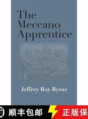 【3-4周达】The Meccano Apprentice [9781782225331]