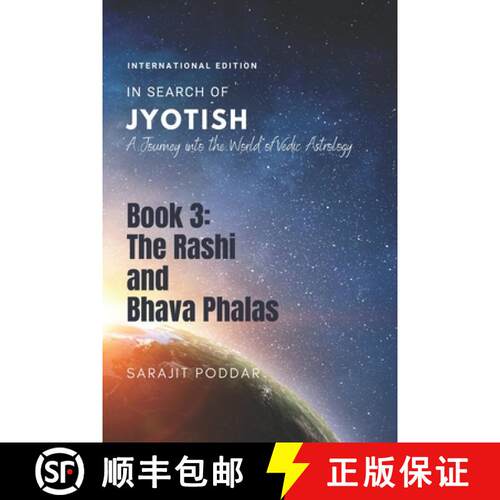 【3-4周达】The Rasi and Bhava Phalas: A Journey into the World of Jyotish (In Search of Jyotish) [9798527598988]