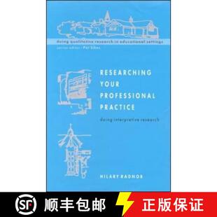 【3-4周达】Researching Your Professional Practice: Doing Interpretive Research [9780335207633]