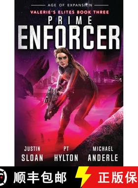 预订 Prime Enforcer: Age of Expansion - A Kurtherian Gambit Series [9781649718235]