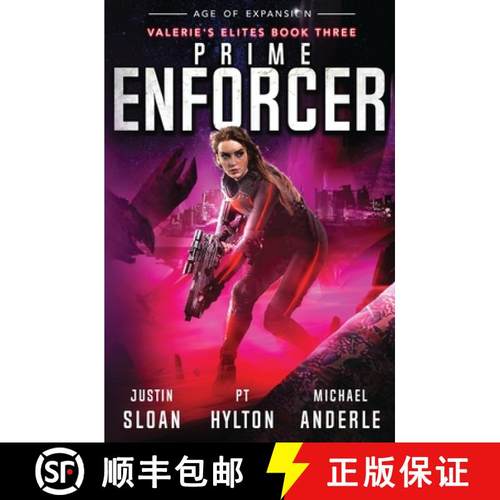 预订 Prime Enforcer: Age of Expansion - A Kurtherian Gambit Series [9781649718235]