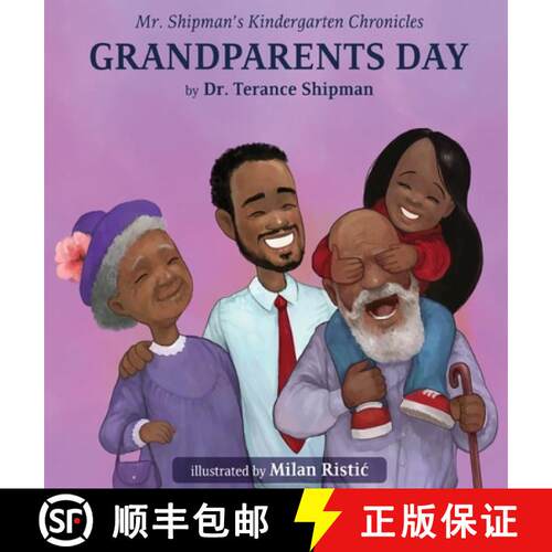 【3-4周达】精装 Mr. Shipman's Kindergarten Chronicles Grandparents Day [9781954940369]
