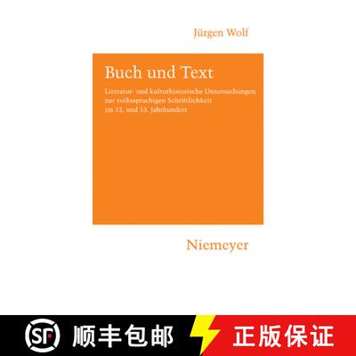 【3-4周达】精装 Buch und Text – Literatur– und kulturhistorische Untersuchungen zur volkssprachigen... [9783484151154]