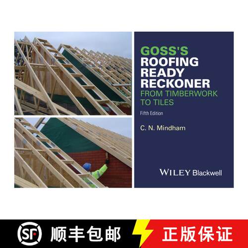 【3-4周达】Goss'S Roofing Ready Reckoner - From Timberwork Totiles 5E [Wiley土木工程] [9781119077640]