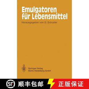 【3-4周达】Emulgatoren für Lebensmittel (Softcover reprint of the original 1st ed. 1985) [9783662070185]
