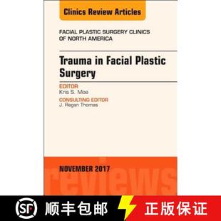 Surgery Trauma North 9780323548779 Clinics Facial 4周达 Issue Plastic Amer...
