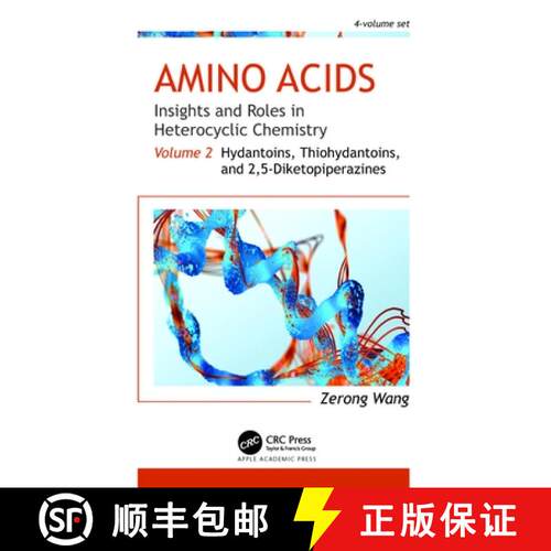 【3-4周达】精装 Amino Acids: Insights and Roles in Heterocyclic Chemistry: Volume 2: Hydantoins, Thio... [9781774911549]