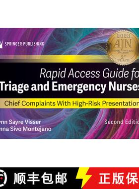 【3-4周达】Rapid Access Guide for Triage and Emergency Nurses : Chief Complaints with High-Risk Prese... [9780826169754]