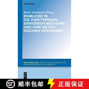 【3-4周达】精装 Einblicke in die Zweitspracherwerbsforschung und ihre methodischen Verfahren [9783110267785]