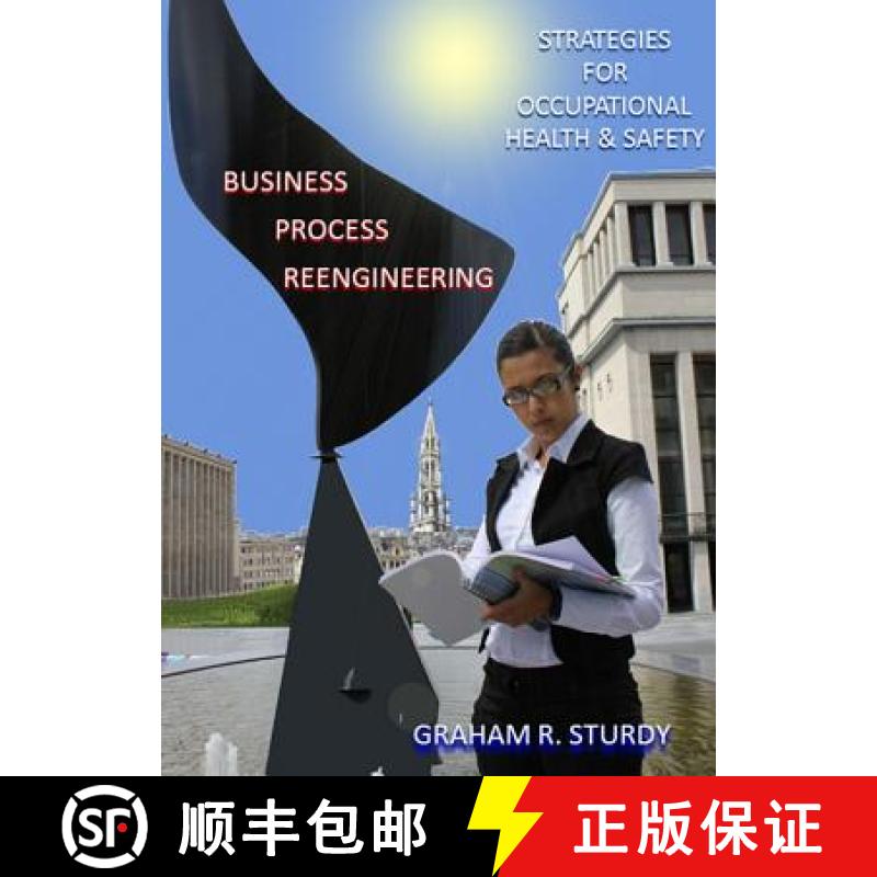预订 Business Process Reengineering: Strategies for Occupational Health and Safety [9781443825092]
