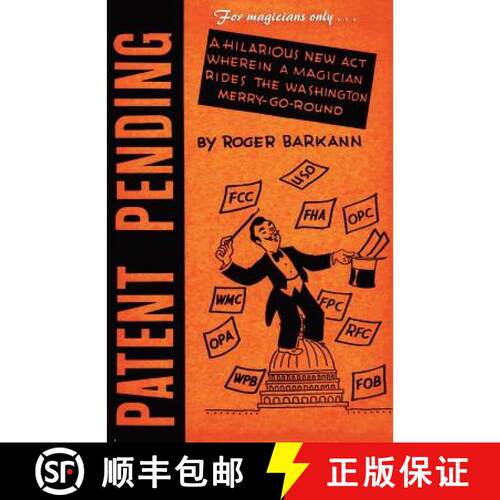【3-4周达】For Magicians Only: Patent Pending, or Magic Is the Mother of Invention [9781434436429]