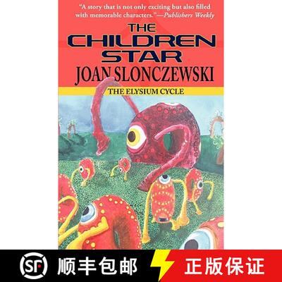 预订 The Children Star - An Elysium Cycle Novel [9781604504453]