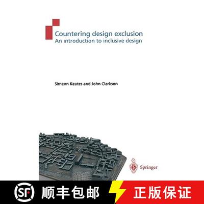 【4周达】Countering Design Exclusion: An Introduction to Inclusive Design [9781852337698]