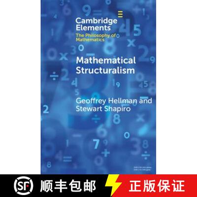 【3-4周达】Mathematical Structuralism: - Mathematical Structuralism [9781108456432]