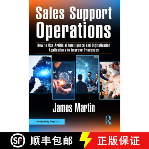 【3-4周达】Sales Support Operations: How to Use Artificial Intelligence and Digitalization Applicatio... [9781041130246]