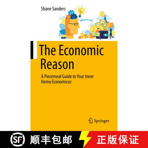 【3-4周达】精装 The Economic Reason : A Piecemeal Guide to Your Inner Homo Economicus [9783030560423]