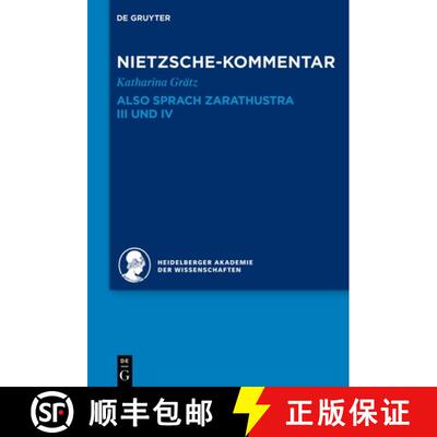 【3-4周达】精装 Kommentar zu Nietzsches Also sprach Zarathustra III und IV [9783110293067]