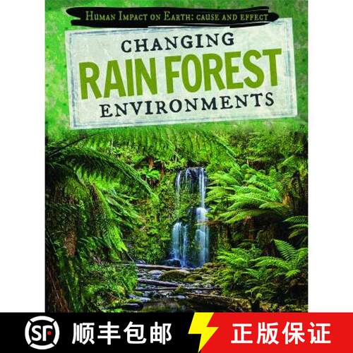 【3-4周达】Changing Rain Forest Environments [9781725301368]