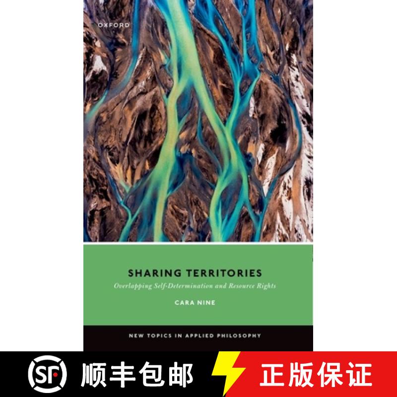 【3-4周达】Sharing Territories: Overlapping Self-Determination and Resource Rights [9780198915829]