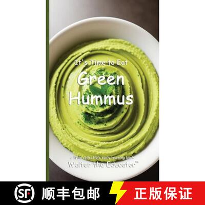 【3-4周达】It's Time to Eat Green Hummus [9798348559670]