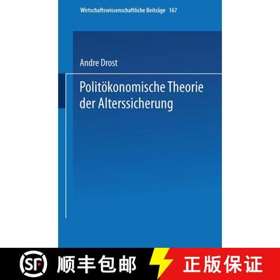 【3-4周达】Politoekonomische Theorie Der Alterssicherung [9783790811391]