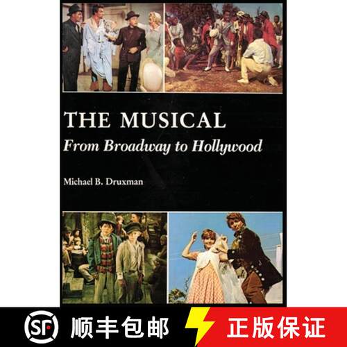 【3-4周达】精装 The Musical (hardback): From Broadway to Hollywood [9781629338996]