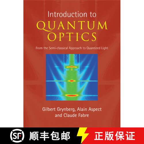 现货 精装 量子光学导论 Introduction to Quantum Optics: From the Semi-classical Approach to Quantized ... [9780521551120]