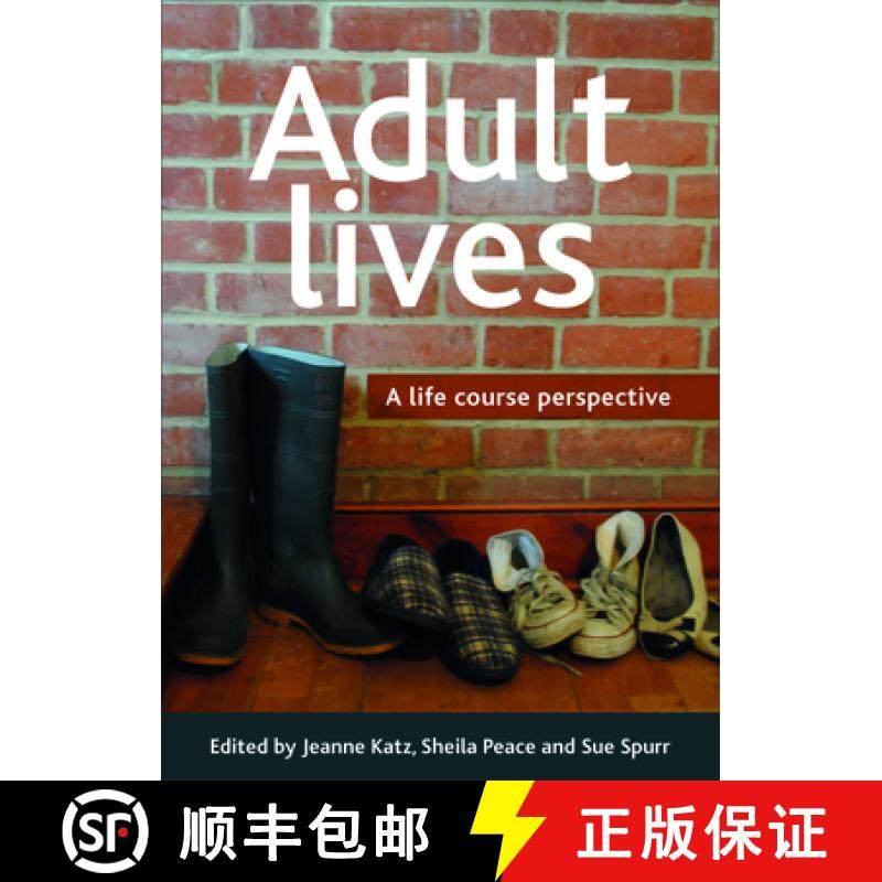 【2-3周达】Adult Lives: A Life Course Perspective [9781447300441]